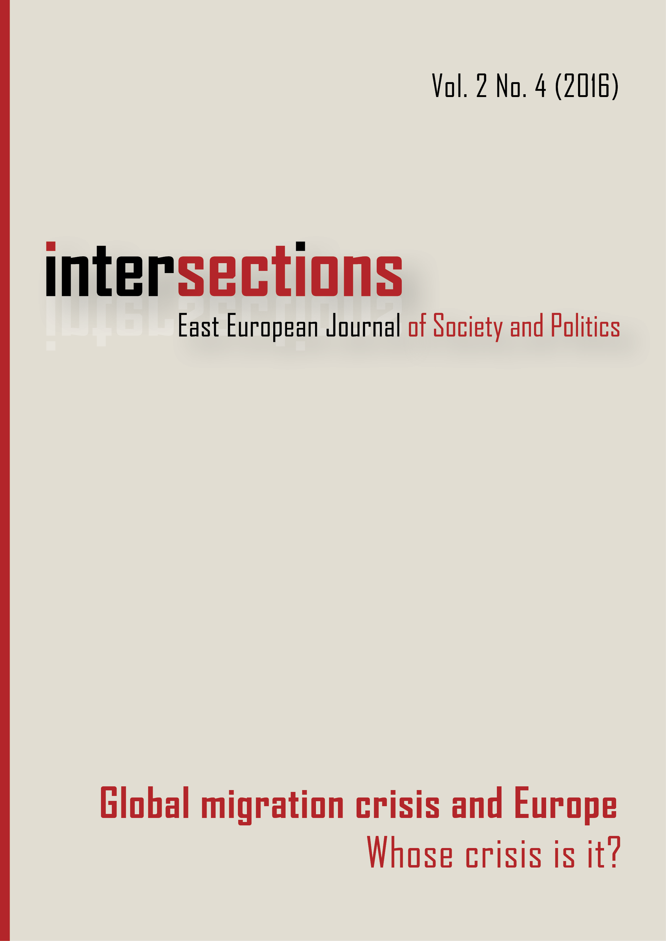 					View Vol. 2 No. 4 (2016): Global Migration Crisis and Europe: Whose Crisis is it?
				